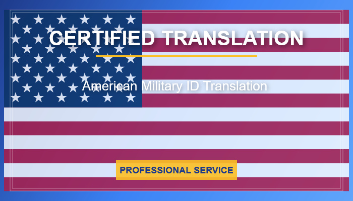 🆔 American Military ID Certified Translation Service