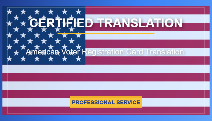 🆔 American Voter Registration Card Certified Translation Service