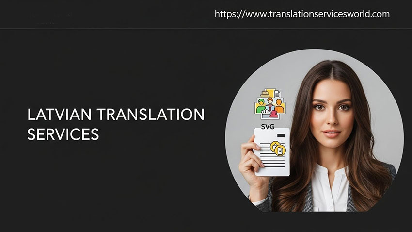 Latvian Translation Services translation services